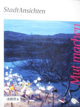 VW StadtAnsichten Oktober 2009 Mut machen