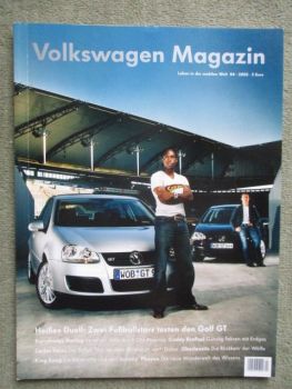 Volkswagen Magazin 4-2005 Golf V GT,EcoRacer,Jetta inden USA,