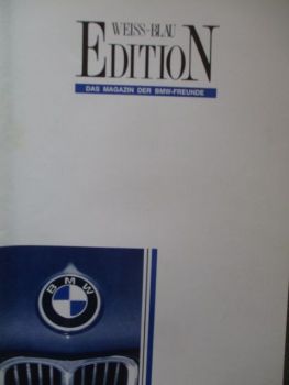 Edition Weiss Blau Dezember 1991 BMW 503 1500 - 2 Prototyp, 3.0Si E3,