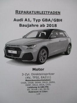 Audi A1 Typ GBA/GBH Reparaturleitfaden Motor 3-zylinder Direkteinspritzer 4V,TFSI EA211