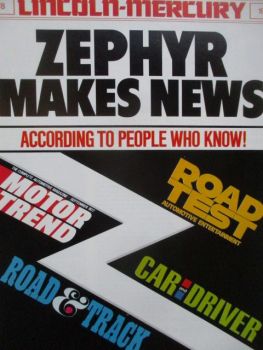 Lincoln Mercury Zephyr makes News 1978 Rod Test +Car and driver +Motor trend +Road & Track