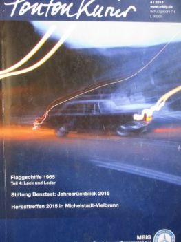 Ponton Kurier 4/2015 50. Jubiläum Baureihen W108 und W109,60 Jahre Mille Miglia,