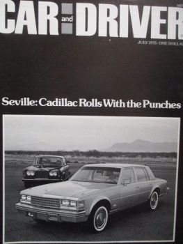 Car and Driver 7/1975 Cadillac Seville vs. Rolls-Royce Silver Shadow Sonderdruck Test Englisch