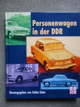 Schrader Verlag Personenwagen in der DDR von Achim Gaier
