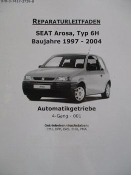 KFZ Verlag VW Seat Arosa Reparaturleitfaden Typ6H Automatikgetriebe