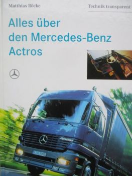 Matthias Röcke Alles über den Mercedes Benz Actros Buch 1997
