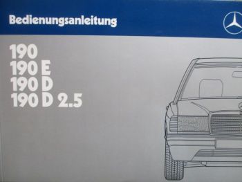 Mercedes Benz 190 +E +D +2.5 W201 Anleitung 1986