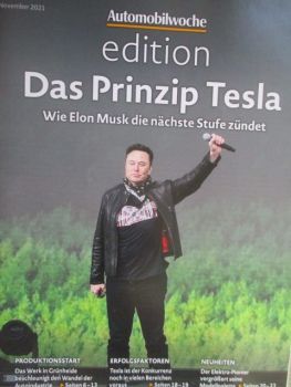 Automobilwoche edition 11/2021 Das Prinzip Tesla