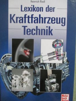 Motorbuch Verlag Heinrich Riedl Lexikon der Kraftfahrzeug Technik
