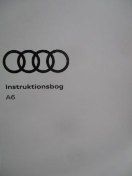 Audi A6 (4K) Instruktionsbok Dansk 11.2022