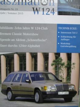 Faszination W124 Frühjahr/Sommer 2015