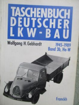 franckh Wolfgang H.Gebhardt Deutscher LKW Bau 1945-1989