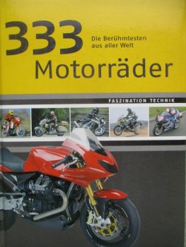 Naumann & Göbel Verlag 333 Motorräder aus aller Welt