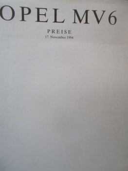 Opel MV6 Preise 17.November 1994