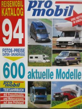 pro mobil Reisemobil Katalog +Testjahrbuch 1994