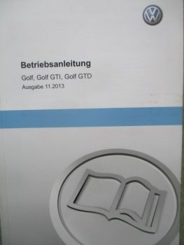 VW Golf VII (AU) +GTI GTD November 2013 Bordbuch Deutsch