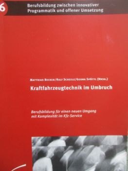wbv Matthias Becker Ralf Sceheele Georg Spöttl Kraftfahrzeugtechnik im Umbruch