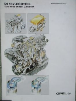 Opel DI 16V-Ecotec das neue Diesel-Zeitalter Produktinformation Dezember 1996