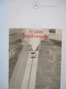 Mercedes Benz 30 Jahre Unfallversuche 50 Jahre Passive Sicherheit