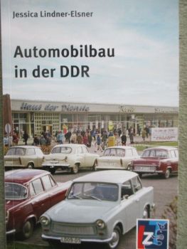 Jessica Lindner-Elsner Autmobilbau in der DDR