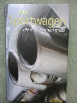 NGV Alle Sportwagen die man kennen muss