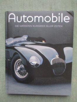 Parragon Andrew Noakes Automobile die grössten Klassiker aller Zeiten