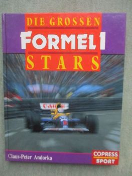 Copress Sport Claus-Peter Andorka Die Grossen Formel 1 Stars