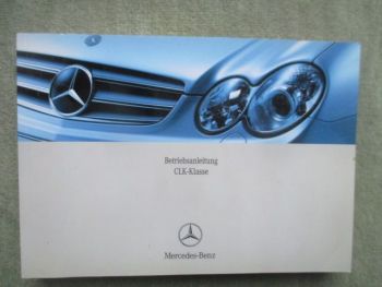 Mercedes Benz CLK-Klasse W209 Bordbuch 2005