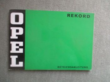 Opel Rekord D Coupé Limousine +Caravan +Lieferwagen Oktober 1972