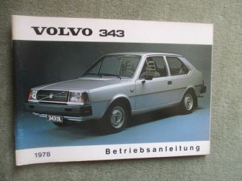 Volvo 343 Betriebsanleitung 1978