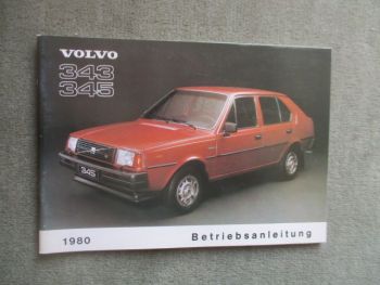 Volvo 343 345 Betriebsanleitung 1980