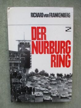 verlag moderne industrie Richard von Frankenberg Der Nürburg Ring