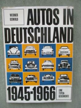 Motorbuch Verlag Werner Oswald Autos in Deutschland 1945-1966 Eine Typengeschichte