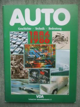 VDA Auto Geschichte Technik Bedeutung 1886-1986