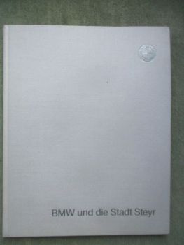 BMW und die Stadt Steyr Buch