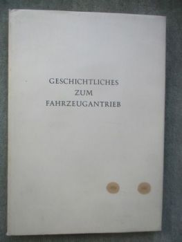 Zahnradfabrik Friedrichshafen Kurt Kühner Geschichtliches zum Fahrzeugantrieb