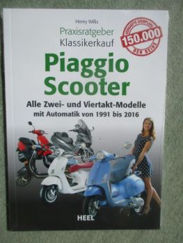 Heel Henry Willis Praxisratgeber Klassikerkauf Piaggio Scooter