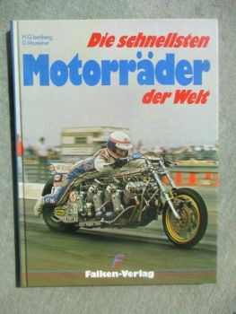 Falken Verlag Hans Georg Isenberg D. Maxeiner Die schnellsten Motorräder der Welt