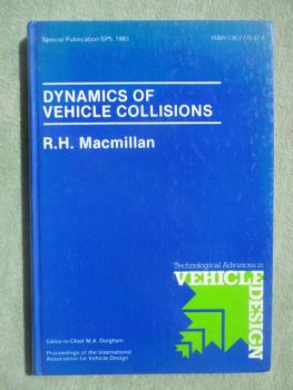 R.H. Macmillan Dynamics of Vehicle Collisions