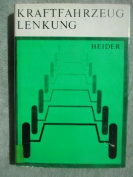 VEB Verlag Herbert Heider Kraftfahrzeug Lenkung