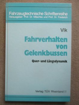 Verlag Tüv Rheinland Fahrverhalten von Gelenkbussen Quer- und Längsdynamik