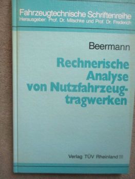 Verlag Tüv Rheinland Beermann Rechnerische Analyse von Nutzfahrzeugtragwerken
