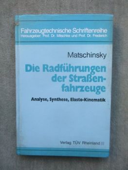 Verlag Tüv Rheinland Matschinskky Die Radführungen der Straßenfahrzeuge