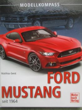 Motorbuch Verlag Matthias Gerst Modellkompass Ford Mustang seit 1964