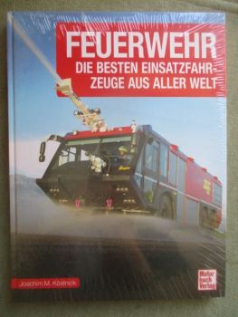 Motorbuch Verlag Joachim M. Köstnick Feuerwehr