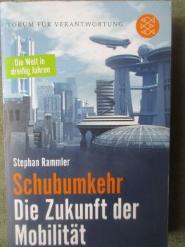 Fischer Taschenbuch Stephan Rammler Schubumkehr Die Zukunft der Mobilität