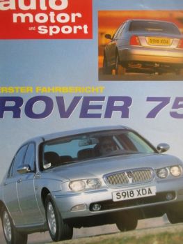 auto motor & sport 4/1999 Rover 75 Erster Fahrbericht