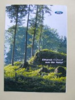Ford Ethanol:Kraftstoff aus der Natur Juni 2005 Prospekt