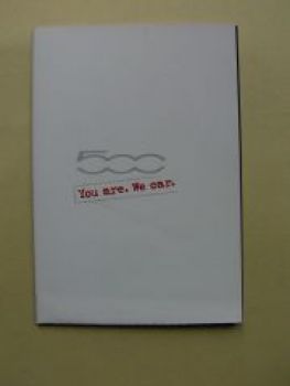 Fiat 500 You are.We car Prospekt Poster NEU