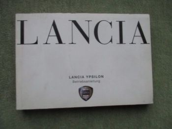 Lancia Ypsilon (Typ 843) Anleitung Mai 2005